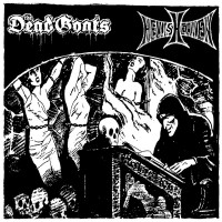 THE DEAD GOATS - HELLISHEAVEN  Split 7EP